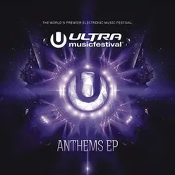 UMF (Ultra Music Festival Anthem)