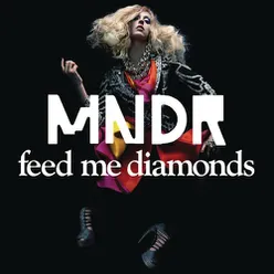 Feed Me Diamonds (Safety Scissors Remix)