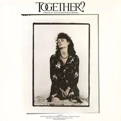 I Think I'm Gonna Fall in Love From the Motion Picture "Together?"
