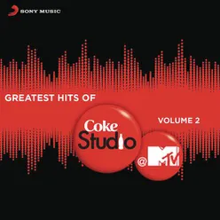 Greatest Hits of Coke Studio @ MTV, Vol. 2