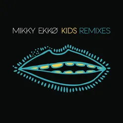 Kids (Oliver Nelson Remix)