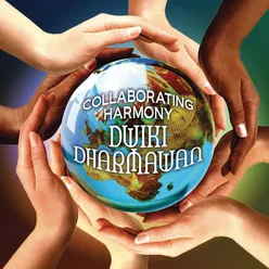 Collaborating Harmony Dwiki Dharmawan