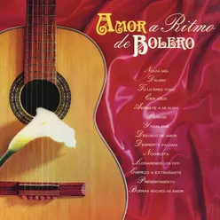 Amor a Ritmo de Bolero