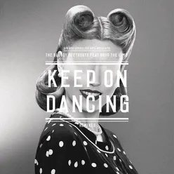 Keep On Dancing (L.A. Knights Remix)