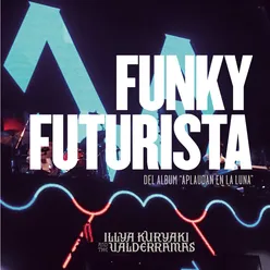 Funky Futurista En Vivo