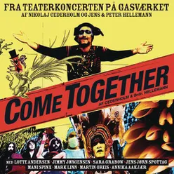 Come Together Now