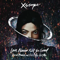 Love Never Felt So Good (DM RED ZONE MIX)