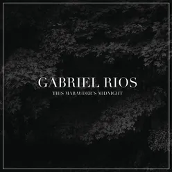 A Marauder's Midnight - Story By Gabriel Rios Bonus Track