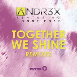 Together We Shine