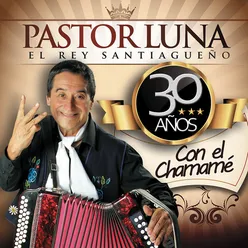 Pastor Luna y Su Acordeón