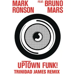 Uptown Funk Trinidad James Remix