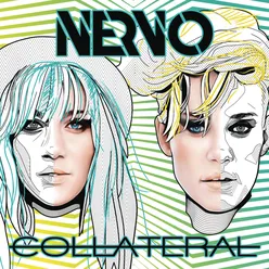 We're All No One (NERVO Goes To Paris Remix)