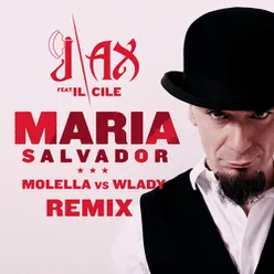 Maria Salvador Molella vs. Wlady Remix
