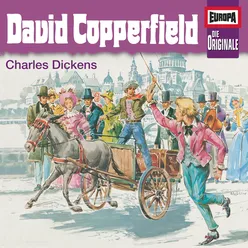014 - David Copperfield (Teil 02)