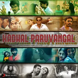 Kadhal Paruvangal