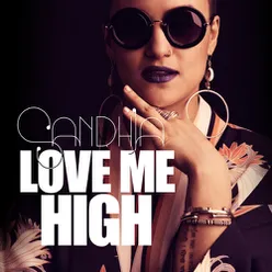 Love Me High