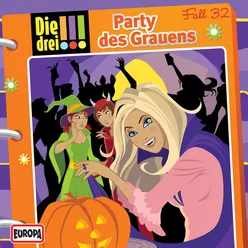 032 - Party des Grauens Teil 01