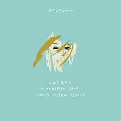Unique (Louis Futon Remix)