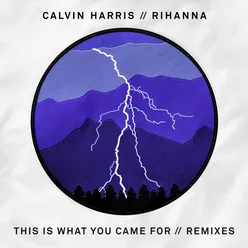 This Is What You Came For (R3hab Remix)