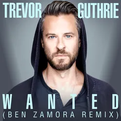 Wanted-Ben Zamora Remix