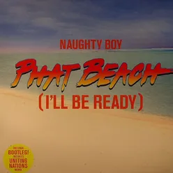 Phat Beach (I'll Be Ready)-Club Mix