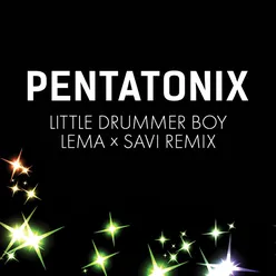 Little Drummer Boy Lema x Savi Remix