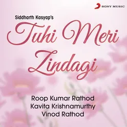 Tuhi To Meri Zindagi (Duet)