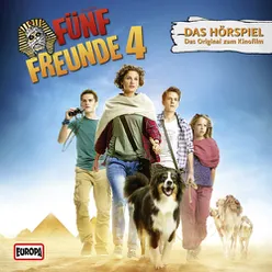 Fünf Freunde 4 - Das Original-Hörspiel zum Kinofilm Teil 04