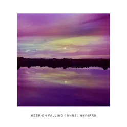 Keep on Falling