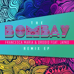 The Bombay-Smoothies Remix