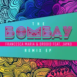 The Bombay-Drooid Dark Club Remix