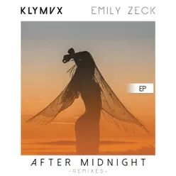 After Midnight (KLYMVX '12pm' Remix)
