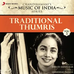 Thumri Mand: Aadhi Dhoomali Taal, 8 Beats, 'Kith Gaye Bawri'