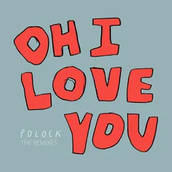 Oh I Love You - Farmode Remix-Ocimag