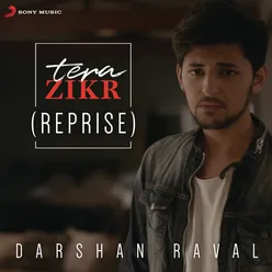 Tera Zikr Reprise