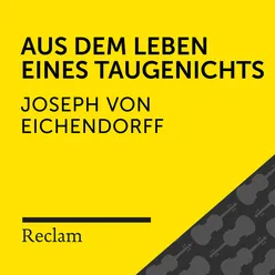 Aus dem Leben eines Taugenichts (Kapitel 1, Teil 03)