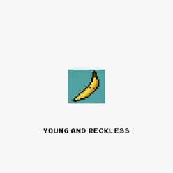 Young & Reckless