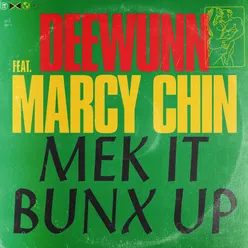 Mek It Bunx Up (Radio Mix)