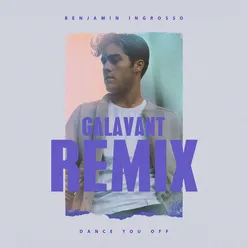 Dance You Off Galavant Remix