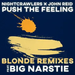 Push the Feeling (Blonde Remix)