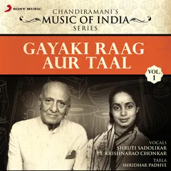 Asavari Thaat (Raag Asavari: Surfakta Taal, 10 Beats "Gokula Govadhana")