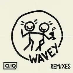 Wavey (VIP Mix)