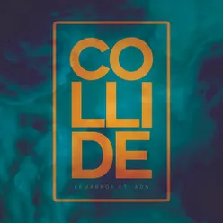 Collide