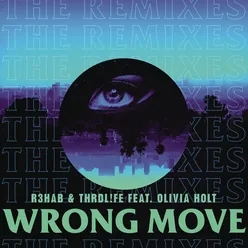 Wrong Move Illyus & Barrientos Remix