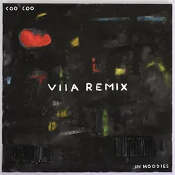 Coo Coo-VIIA Remix