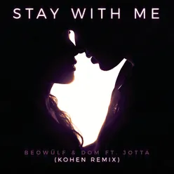 Stay With Me Kohen Remix