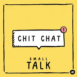 Chit Chat