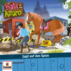 021 - Jagd auf den Spion Teil 01