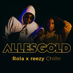 Chilln-Alles Gold Session