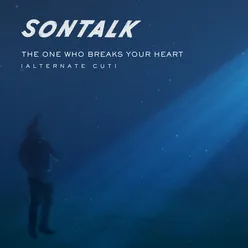 The One Who Breaks Your Heart (Alternate Cut)